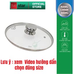 Thumbnail Nắp kính cường lực cao cấp FIVESTAR dùng cho nồi và chảo 16cm/18cm/20cm/24cm/26cm/28cm/30cm/32cm - nắp đậy 1