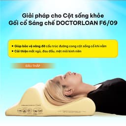Thumbnail Combo gối sáng chế DOCTORLOAN hỗ trợ nắn chỉnh cột sống bảo vệ đường cong sinh lý 4