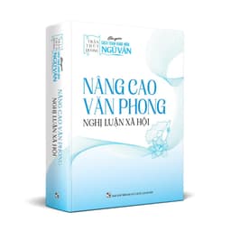 Thumbnail Combo 2 Sách - Dẫn Chứng Nghị Luận Xã Hội & Nâng Cao Văn Phong Nghị Luận Xã Hội 1
