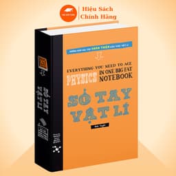 Thumbnail Sách - Sổ Tay Vật Lý, Kiến Thức Nền Tảng Và Bài Tập Cơ Bản Và Nâng Cao Từ Lớp 8 Đến THPT 1