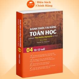 Thumbnail Sách Đánh Thức Tài Năng Toán Học 4, Sách Song Ngữ Anh Việt, Toán Singapore Lớp 4 ( 10 - 12 tuổi ) 1