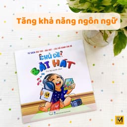 Thumbnail Sách Cho Bé - Bài thơ - Bài hát - Câu đố: Chủ đề bài hát - Cho bé mầm non 2-6 tuổi 1