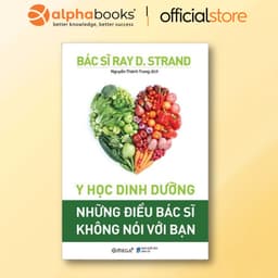 Thumbnail Sách - Y Học Dinh Dưỡng: Những Điều Bác Sĩ Không Nói Với Bạn (Tái bản mới nhất, Omega Plus) 1