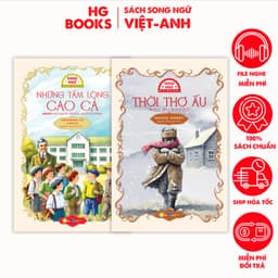 Thumbnail Sách văn học kinh điển Những Tấm Lòng Cao Cả và Thời Thơ Ấu song ngữ có note từ vựng kèm file nghe 1
