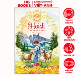 Thumbnail Sách Song Ngữ Kinh Điển Heidi Có Note Từ Vựng Tặng Kèm File Nghe Truyện Thiếu Nhi Giáo Dục 1