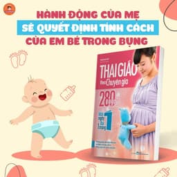 Thumbnail Sách: Thai Giáo Theo Chuyên Gia - 280 Ngày Mỗi Ngày Đọc 1 Trang 2
