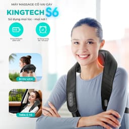 Thumbnail Máy Massage Cổ Vai Gáy KINGTECH S6, Masage Shiatsu 3d, Nhiệt Hồng Ngoại, Tích Điện, Matxa Nhiều Vị Trí - Chính Hãng 2