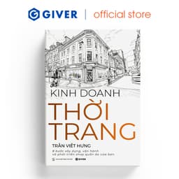 Thumbnail Sách - Kinh Doanh Thời Trang - 8 Bước Xây Dựng, Vận Hành Và Phát Triển Shop Quần Áo Của Bạn 1