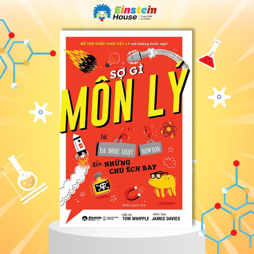Ảnh Sách - Sợ gì MÔN LÝ: Từ ba định luật Newton đến những chú Ếch bay (Bổ trợ kiến thức VẬT LÝ) 1
