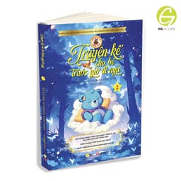 Thumbnail Sách - Truyện Kể Cho Bé Trước Giờ Đi Ngủ - Giúp Con Phát Triển IQ, EQ Và Làm Quen Với Tiếng Anh 4