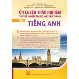 Thumbnail Sách - Ôn luyện trắc nghiệm thi tốt nghiệp trung học phổ thông môn Tiếng Anh 4