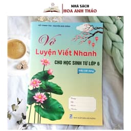 Thumbnail Sách - Vở Luyện Viết Nhanh Dành Cho Học Sinh Từ Lớp 6 3