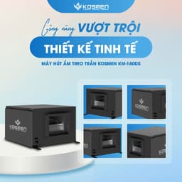 Thumbnail Máy Hút Ẩm Âm Trần Kosmen KM-180DS Công Suất 180 lít/ngày - Hàng Chính Hãng BH 24 tháng 3