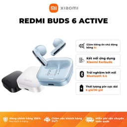 Thumbnail Tai Nghe Bluetooth Xiaomi Redmi Buds 6 Active / Giảm Tiếng Ồn / Pin 30h /  Bảo Hành 12Tháng (Không kèm sạc) 2