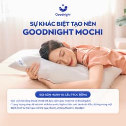Thumbnail Gối Ngủ Vua Nệm Goodnight Mochi 45x65cm, Gối Nằm Chất Liệu Gòn Lông Vũ, Ruột Gối Cao Cấp Thư Giãn Cổ Vai Gáy 4