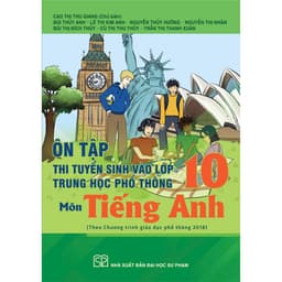 Thumbnail Sách - Ôn tập thi tuyển sinh vào lớp 10 trung học phổ thông môn Tiếng Anh (Chương trình GDPT 2018) 1