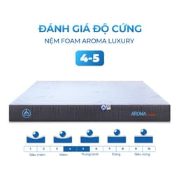 Thumbnail Nệm Foam Aroma Luxury, Nệm Êm Ái, Thoáng Khí, Đàn Hồi Tốt, Bảo Hành Xẹp Lún 10 Năm 4