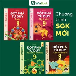 Thumbnail Sách – Đột phá tư duy Lớp 9 – Toán, Ngữ văn, Khoa học tự nhiên, Lịch sử và Địa lí 1