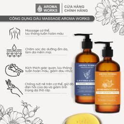 Thumbnail Dầu Massage Toàn Thân Aroma Works – Thư Giãn Cơ Thể & Dưỡng Da Với Tinh Dầu Thiên Nhiên 1