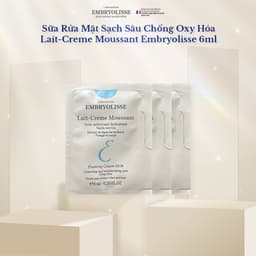 Thumbnail DATE: 01/01/2026 [GIFT] Gói Sữa Rửa Mặt Sạch Sâu Chống Oxy Hóa Lait-Creme Moussant Embryolisse 6ml 2