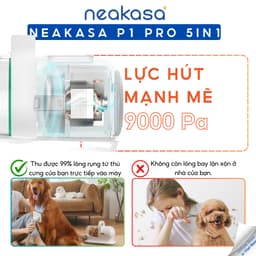 Thumbnail Máy cắt tỉa hút và chải lông chó mèo NEAKASA P1 Pro - Lực hút mạnh, Độ ồn thấp, Tông đơ mạnh mẽ 4