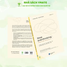 Thumbnail Sách- Stop Overthinking + Đừng Cố Làm Hài Lòng Tất Cả Mọi Người - YMATE 2
