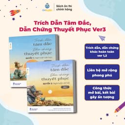 Thumbnail Sách-Trích Dẫn Tâm Đắc, Dẫn Chứng Thuyết Phục Version 3:Nghị luận văn học và Nghị luận xã hội 1