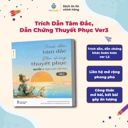 Thumbnail Sách-Trích Dẫn Tâm Đắc, Dẫn Chứng Thuyết Phục Version 3:Nghị luận văn học và Nghị luận xã hội 3