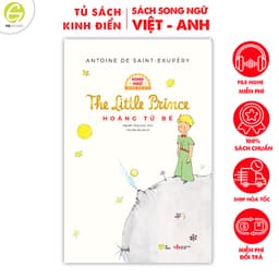 Thumbnail Sách Hoàng Tử Bé - The Little Prince kinh điển, truyện song ngữ có note từ vựng kèm nghe 1