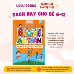 Thumbnail Sách cho bé - Bảo vệ an toàn trong mọi tình huống sách Lollibooks dành cho bé từ 6 tuổi 3