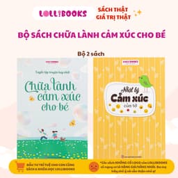 Thumbnail Bộ Sách Chữa Lành Cảm Xúc Cho Bé LOLLIBOOKS - Truyện Hay Giúp Bé Tích Cực, Tự Tin 4