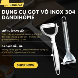 Thumbnail Dụng cụ gọt vỏ, nạo sợi inox 304 DandiHome cao cấp 3