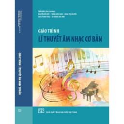 Thumbnail Sách - Giáo trình Lí thuyết âm nhạc cơ bản 1