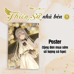 Thumbnail Thiên sứ nhà bên Light novel tập 9 kèm poster 4