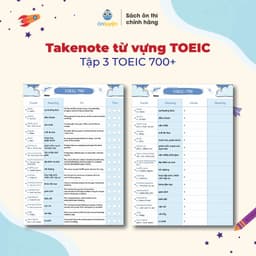 Thumbnail Takenote 2500 từ vựng TOEIC từ 0-700+, có ví dụ, phiên âm, ô luyện chữ - Nhà sách Ôn Luyện 3