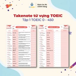 Thumbnail Takenote 2500 từ vựng TOEIC từ 0-700+, có ví dụ, phiên âm, ô luyện chữ - Nhà sách Ôn Luyện 2