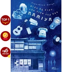 Thumbnail Sách - Điều Kỳ Diệu Của Tiệm Tạp Hóa Namiya (Higashino Keigo) 1