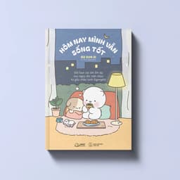 Thumbnail Sách - Hôm nay mình vẫn sống tốt 1